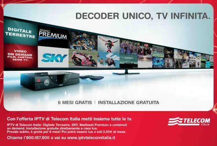 ''Decoder unico, TV infinita'', la nuova campagna di Telecom Italia per l'IPTV