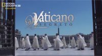 Inside Vaticano Segreto - Il 17 Aprile su National Geographic Channel