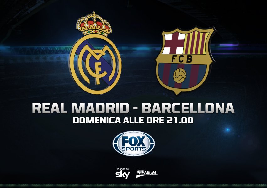 La campagna di Fox Sports per la supersfida tra Real Madrid e Barcellona